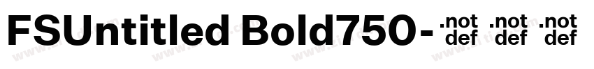 FSUntitled Bold750字体转换 FSUntitled Bold750字体转换